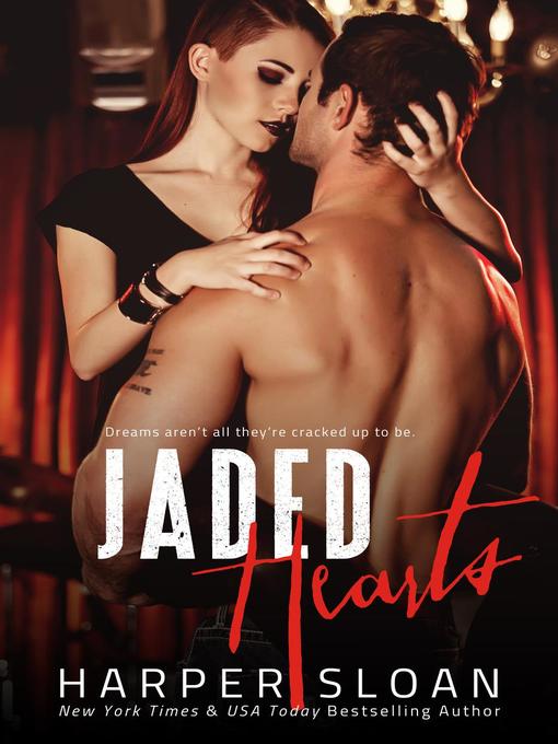 Title details for Jaded Hearts by Harper Sloan - Available